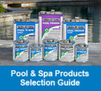 Pool and Spa Products Selection Guide