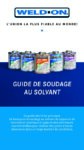 Guide de soudage par solvant Weld-On® : Miniature française